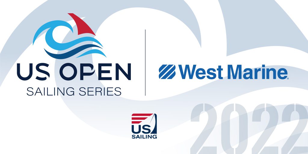 West Marine Returns as US Open Series Title Sponsor - US Sailing
